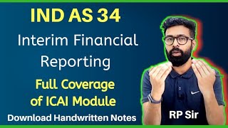 Ind AS 34 Interim financial reporting FULL from ICAI study material CA FINAL [upl. by Fennelly585]