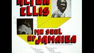 Alton Ellis  Mr Soul Of Jamaica 1974 [upl. by Rame689]