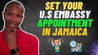 How To Set US Embassy Visa Appointment in Jamaica [upl. by Krystyna]