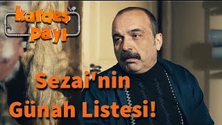 Kardeş Payı 33Bölüm  Sezainin Günah Listesi [upl. by Anitram714]