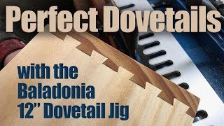 4 Steps to Perfect Dovetails with the 12quot Dovetail Jig [upl. by Ycniuqed]