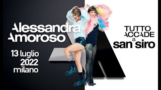 Concerto Completo Alessandra Amoroso  Tutto Accade a San Siro  13 luglio 2022 [upl. by Waugh]