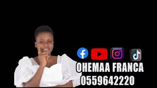 OHEMAA FRANCA NON STOP AUDIO MIX [upl. by Anisamot211]