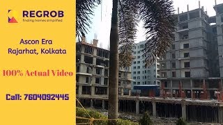 Ascon Era  ☎️ 917604092445  2 3 4 BHK Flats For Sale in Rajarhat Main Road Chinar Park Kolkata [upl. by Virginia144]