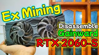 Gainward RTX 2060 Super Disassemble ExMining [upl. by Aindrea]