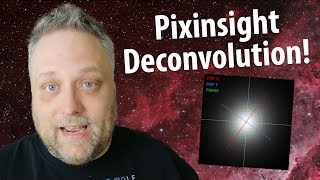 Pixinsight deconvolution  how I do it for my image processing [upl. by Marietta]