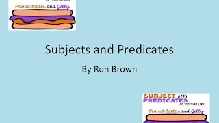 Subjects and Predicates Song wLyrics [upl. by Adlin]