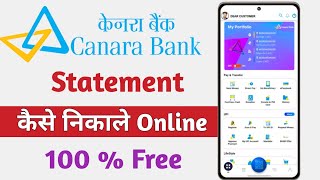 Canara Bank Statement Download Online  Canara Bank Ka Account Statement Kaise Nikale online [upl. by Yellas275]