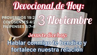 Devocional de hoy 3 Noviembre  Devocionales cristianos cortos  Devocionales diarios  Devocional [upl. by Rehtae]