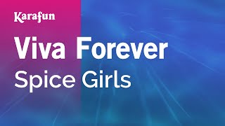 Viva Forever  Spice Girls  Karaoke Version  KaraFun [upl. by Alden]