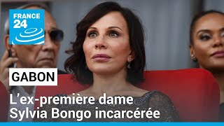 Gabon  l’expremière dame Sylvia Bongo incarcérée à la prison centrale de Libreville [upl. by Tiphany]