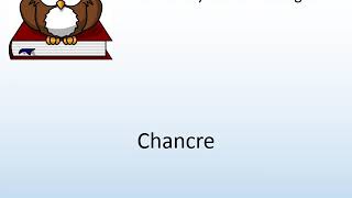 How to say Chancre in English  Pronunciation Owl [upl. by Noevad]