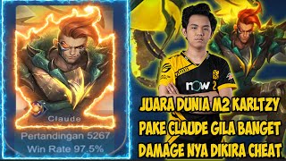 JUARA DUNIA M2 KARLTYZ PAKE CLAUDE DAMAGE NYA DIKIRA CHEAT SUMPAH GA MASUK AKAL MOBILELEGENDS [upl. by Haeckel91]