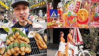 LUNAR NEW YEAR Tết Decorations amp STREET FOOD in Hanois Old Quarter 2018  LIFE IN VIETNAM [upl. by Inuat]