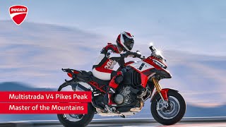 Multistrada V4 Pikes Peak  Master of the Mountains [upl. by Ganny]