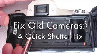 Fix Old Cameras A Quick Shutter Fix [upl. by Caddric]