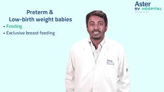 Preterm and lowbirth weight babies  Dr Manu Chandrashekhara  Neonatology  Aster RV [upl. by Ashman164]