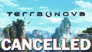 Cancelled  Terra Nova [upl. by Dorotea]