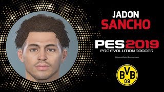 How to create Jadon Sancho in PES 2019 FAST [upl. by Michail]