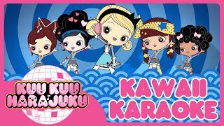 Kuu Kuu Harajuku  Theme Song  Kawaii Karaoke [upl. by Lanette359]