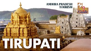 Tirupati Balaji Temple  The Worlds Richest Temple  Andhra Pradesh  MM Travel Guide  Thirupathi [upl. by Haelhsa]