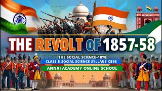 Uncovering the Revolt of 185758 Indias Fight for Freedom Annai Academy [upl. by Roley]