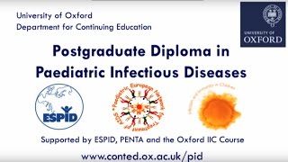 Postgraduate diploma in paediatric infectious diseases University of Oxford [upl. by Dawaj]