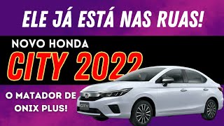 HONDA CITY 2022  O MATADOR DE ONIX JÁ ESTÁ NAS RUAS [upl. by Frederik60]