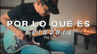 Koinonia  Por lo que es  Guitar cover [upl. by Scot678]