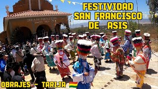 FESTIVIDAD DE SAN FRANCISCO DE ASÍS COMUNIDAD de OBRAJES  TARIJA PROCESIÓN CON CHUNCHOS [upl. by Ahsenra]