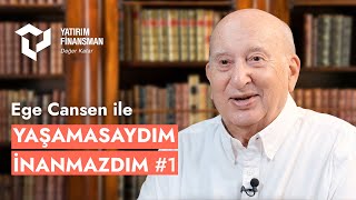 Ege Cansen ile Yaşamasaydım İnanmazdım 1 [upl. by Gustaf]