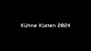 Kühne Kisten 2024 [upl. by Onairam322]