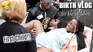 BIRTH VLOG 😭 30 hrs of REAL amp Raw Labor amp Delivery of My First Child in THE BEST WAY🙌🏾💃🏽 [upl. by Egdamlat]