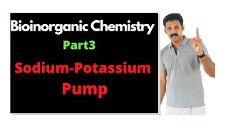 Sodium Potassium Pump Bioinorganic Chemistry Part 3Malayalam AJT Chemistry [upl. by Nairahcaz]