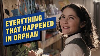 Everything That Happened in Orphan 2009 [upl. by Drandell]