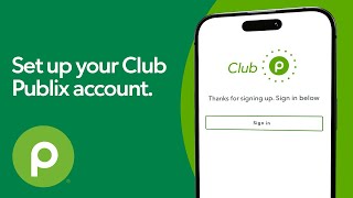 Club Publix – Set up your account [upl. by Novaelc]