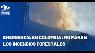 Incendios forestales en Colombia cubrimiento especial [upl. by Nerland647]