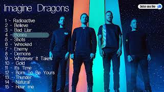 The best songs  IMAGINE DRAGONS Greatest songs coletânea musical [upl. by Znieh]