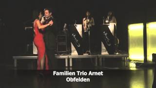 Familien Trio Arnet Obfelden [upl. by Nomar389]