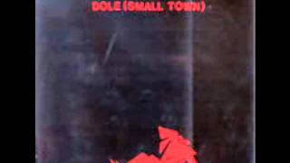 Dole  The Dream  Small Town  1983 [upl. by Parke]