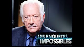 Les Enquetes Impossibles  Pierre Bellemare [upl. by Eyahs]