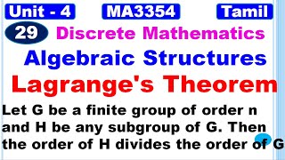 Discrete Mathematics  Unit 4  Algebraic Structures  Lagranges Theorem for Groups  Tamil [upl. by Gardy]