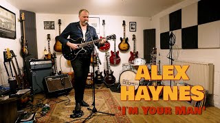 Im Your Man ALEX HAYNES Andy Baxter Studio Leeds BOPFLIX session [upl. by Sihon820]