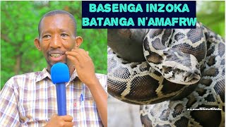 Basenga inzoka batanga namafrw menshi Nagiyeyo narabyiboneye namaso yange [upl. by Secilu]