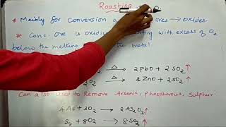 Chapter1Metallurgyextraction of crude metalRoastingampCalcinationclass12 [upl. by Nonnahc]