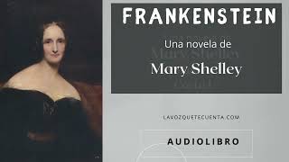 Frankenstein de Mary Shelley Audiolibro completo voz humana real [upl. by Combes]