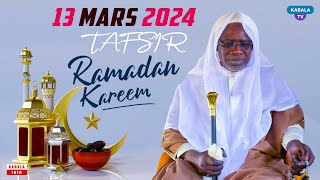 KABALA en direct  Tafsir 2024 • As Seid Chérif Ousmane Madane Haidara Du 13 Mars 2024 [upl. by Leugimsiul]