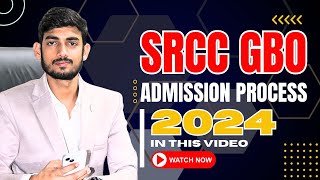 SRCC GBO Admission Process 2024  Imp dates Exam pattern Placements  Apply or not [upl. by Vikky]