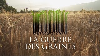 quotLa Guerre des Grainesquot  Teaser Doc France 5 [upl. by Lindgren973]