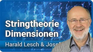 Stringtheorien und kompaktifizierte Zusatzdimensionen  Harald Lesch amp Josef M Gaßner [upl. by Henson]